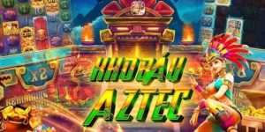 Kho Báu Aztec - Khám Phá Trò Chơi Siêu Hấp Dẫn Tại Sân Chơi HB88