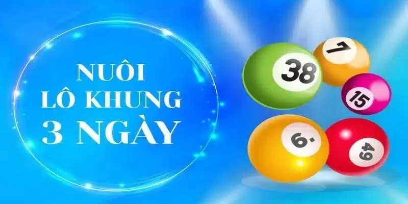 Tổng quan về phương thức soi cầu lô khung 3 ngày